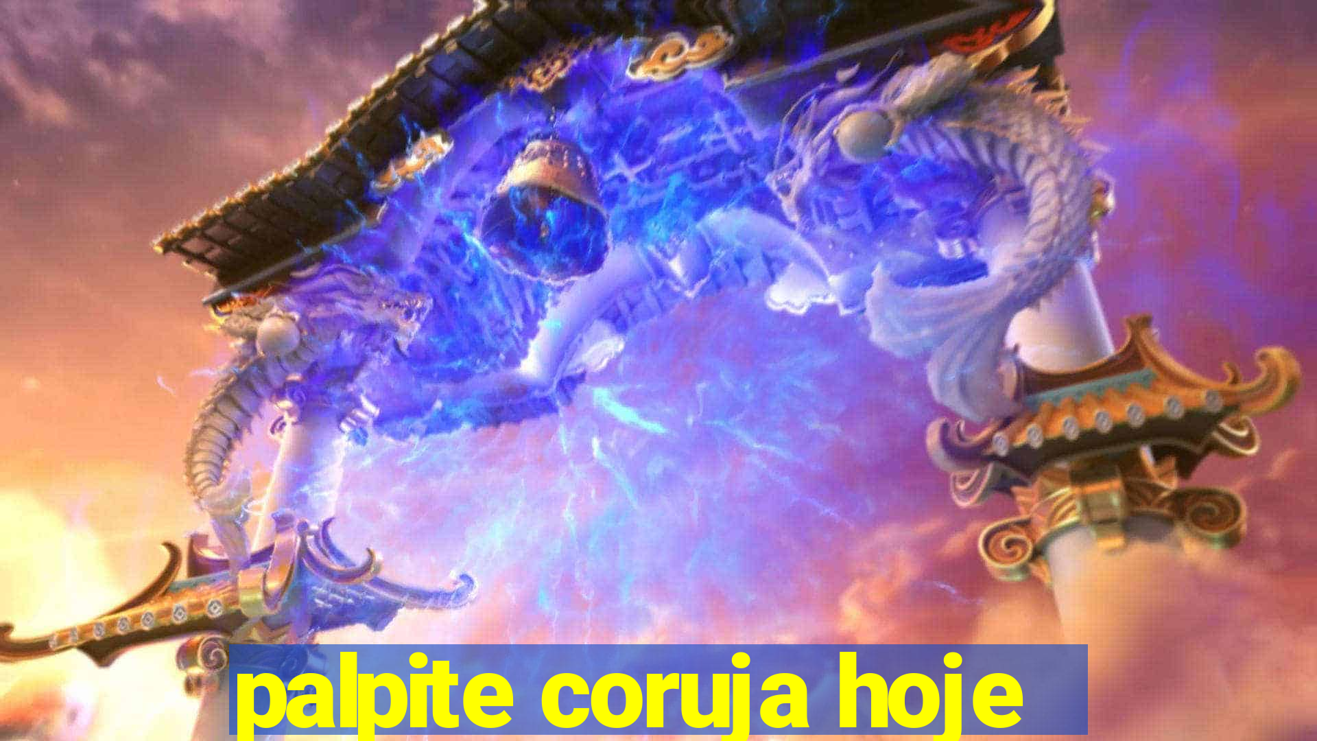 palpite coruja hoje